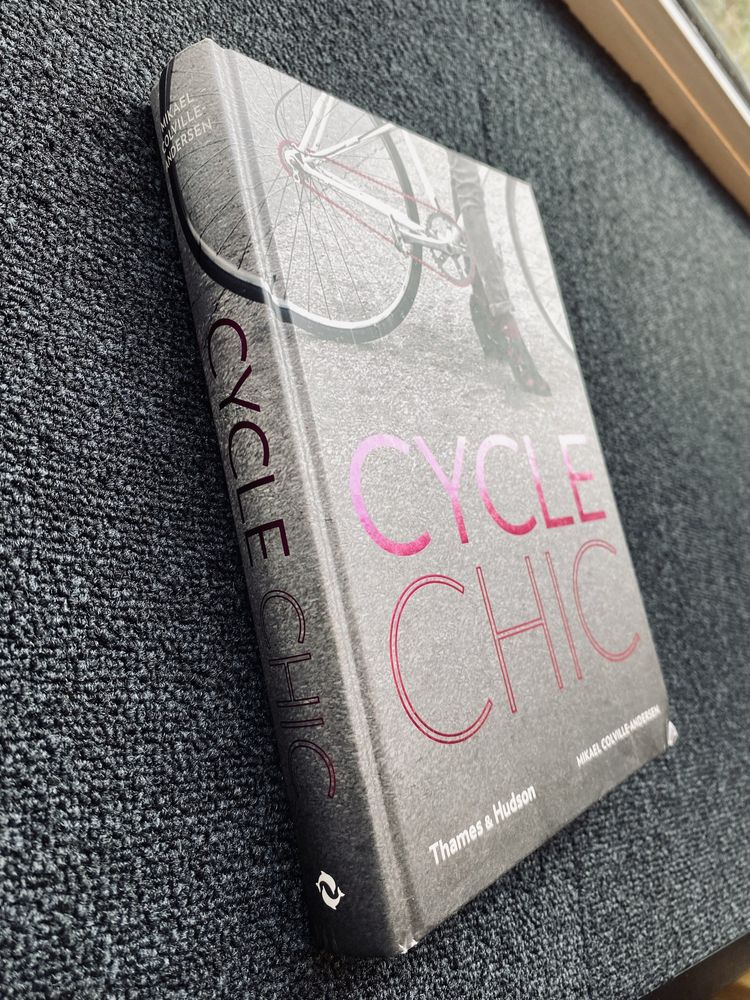 Thames & Hudson Cycle Chic. Mikael Colville-Andersen album