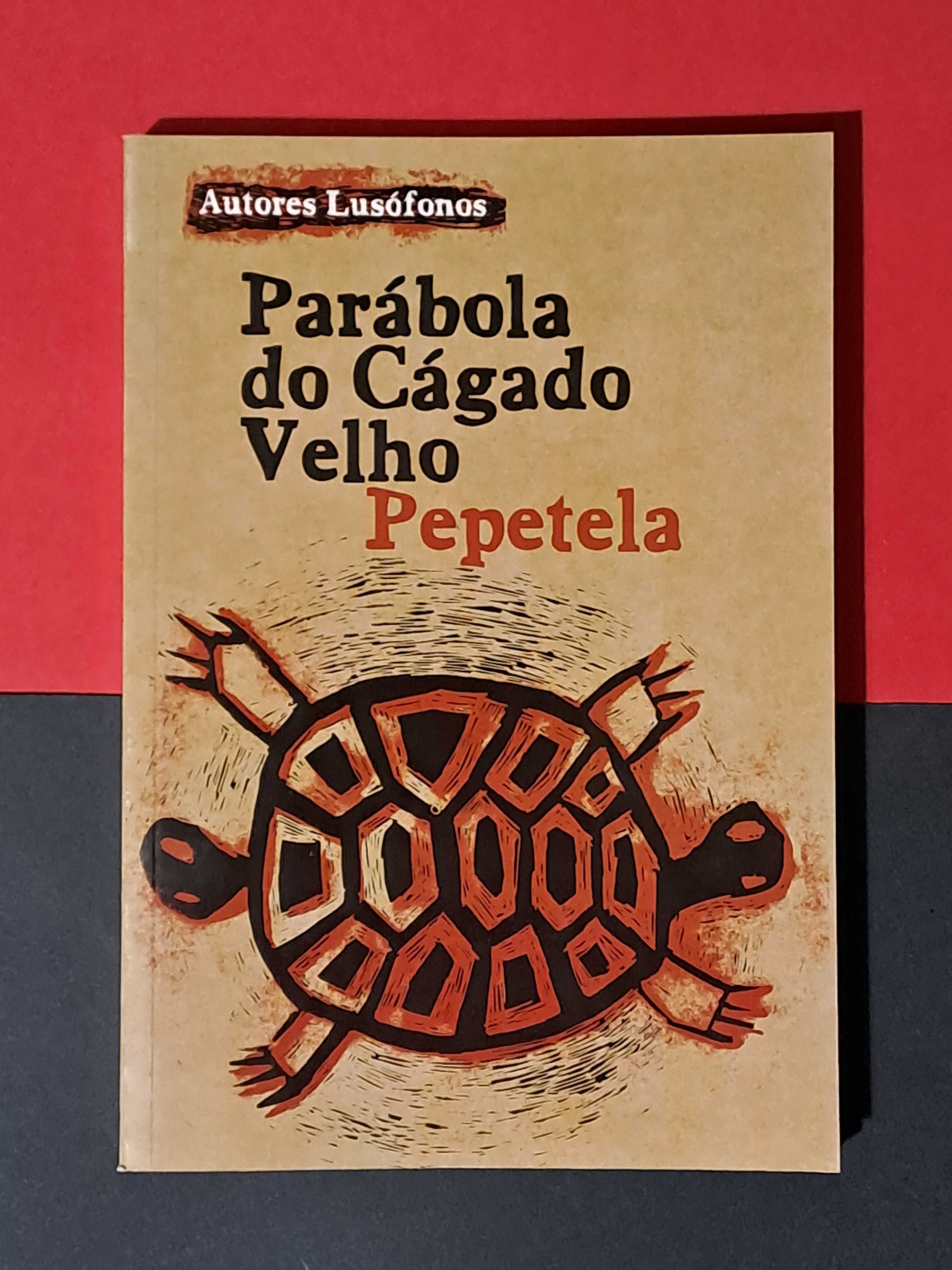 Pepetela - Parábola do Cágado Velho