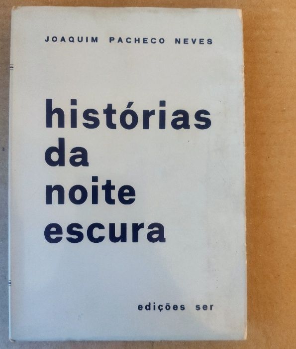 JOAQUIM PACHECO NEVES - Primeiras Edições