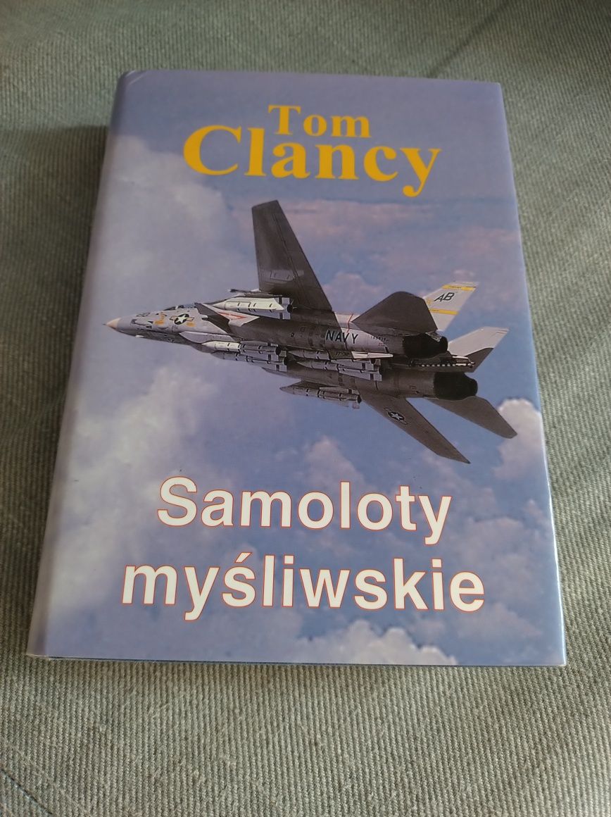 Tom Clancy "Samoloty myśliwskie"