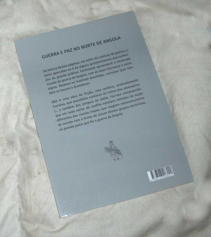 Guerra e Paz no Norte de Angola.