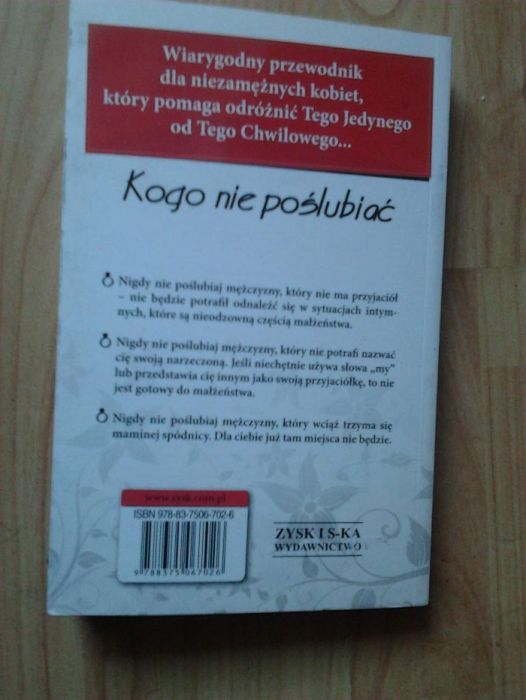 Kogo nie poślubiać. Sprawdzone w życiu rady wyższej instancji