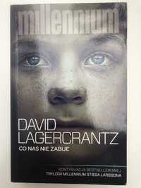 Millenium - Co Nas Nie Zabije - David Lagercrantz