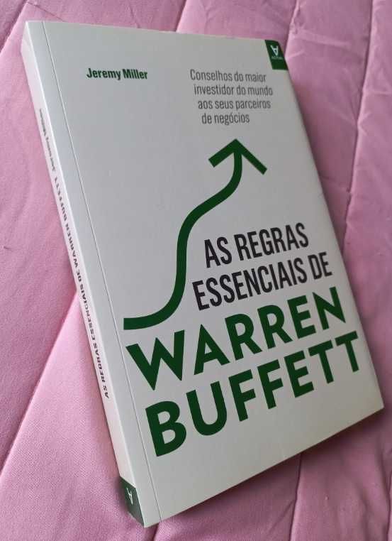 As Regras Essenciais de Warren Buffett - Jeremy C. Miller