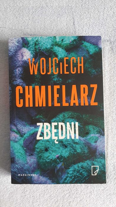 Książka W. Chmielarz "Zbędni"