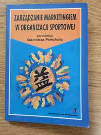 Zarządzanie marketingiem w organizacji sportowej, Kazimierz Perechuda