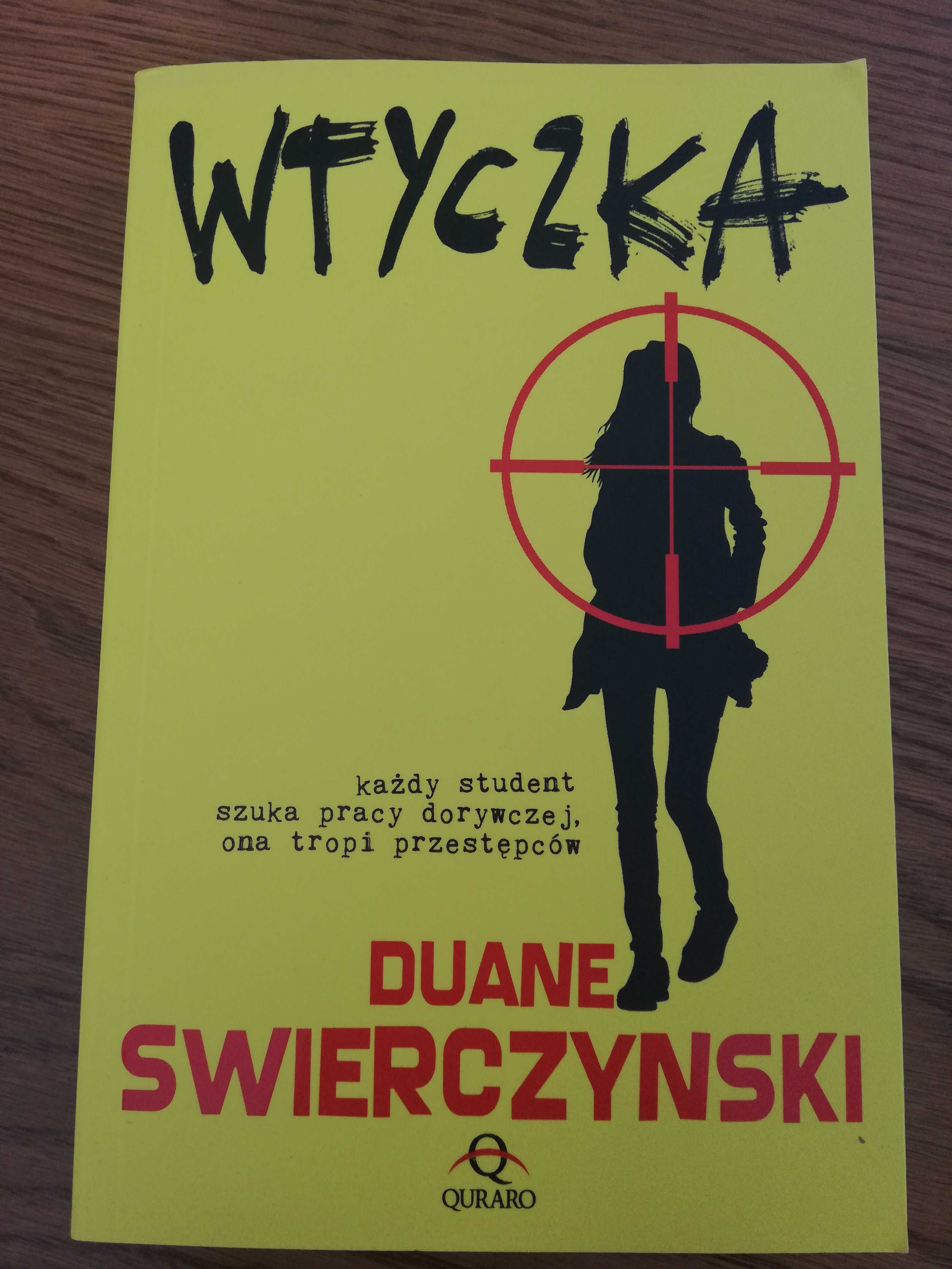 "Wtyczka" Duane Swierczynski