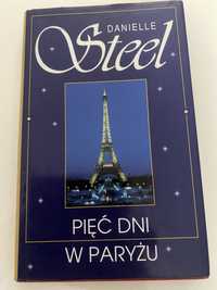 Danielle Steel Pięć dni w Paryżu