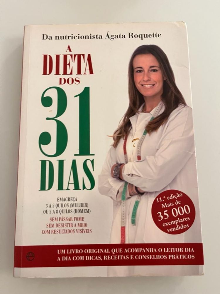 A dieta dos 31 dias - Ágata Roquette