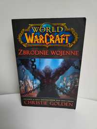 Zbrodnie wojenne - Christie Golden Worlf od Warcraft