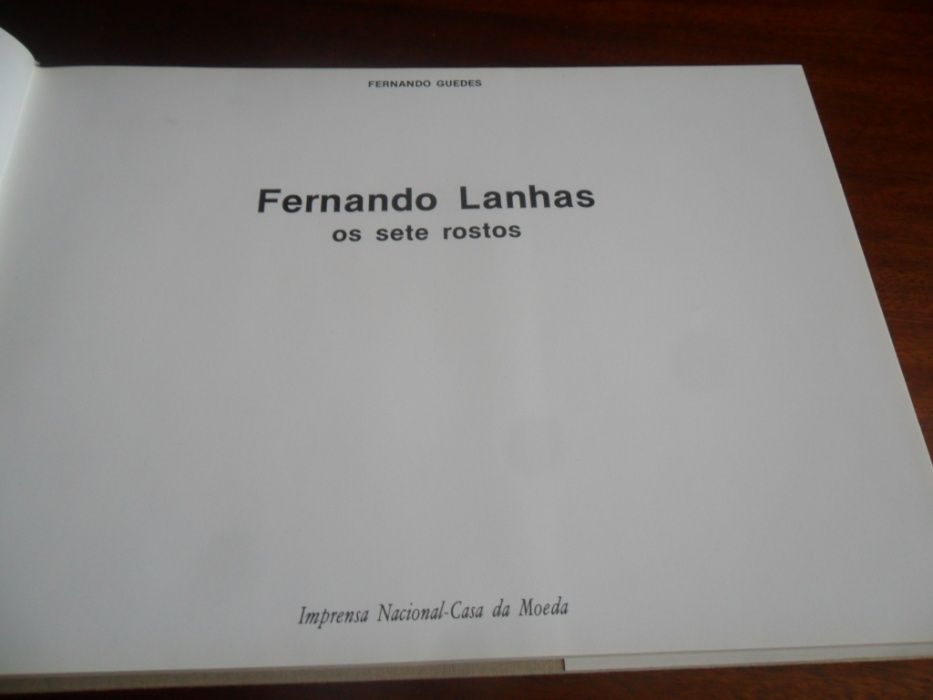 "Fernando Lanhas - Os Sete Rostos" de Fernando Guedes 1ª Ed. de 1988