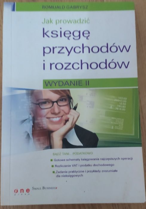 Jak prowadzić księgę przychodów i rozchodów Gabrysz Romuald