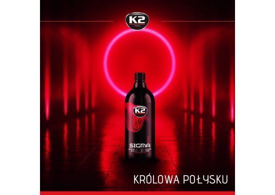 K2 SIGMA PRO - nabłyszczanie i ochrona, opona rewelacyjny efekt