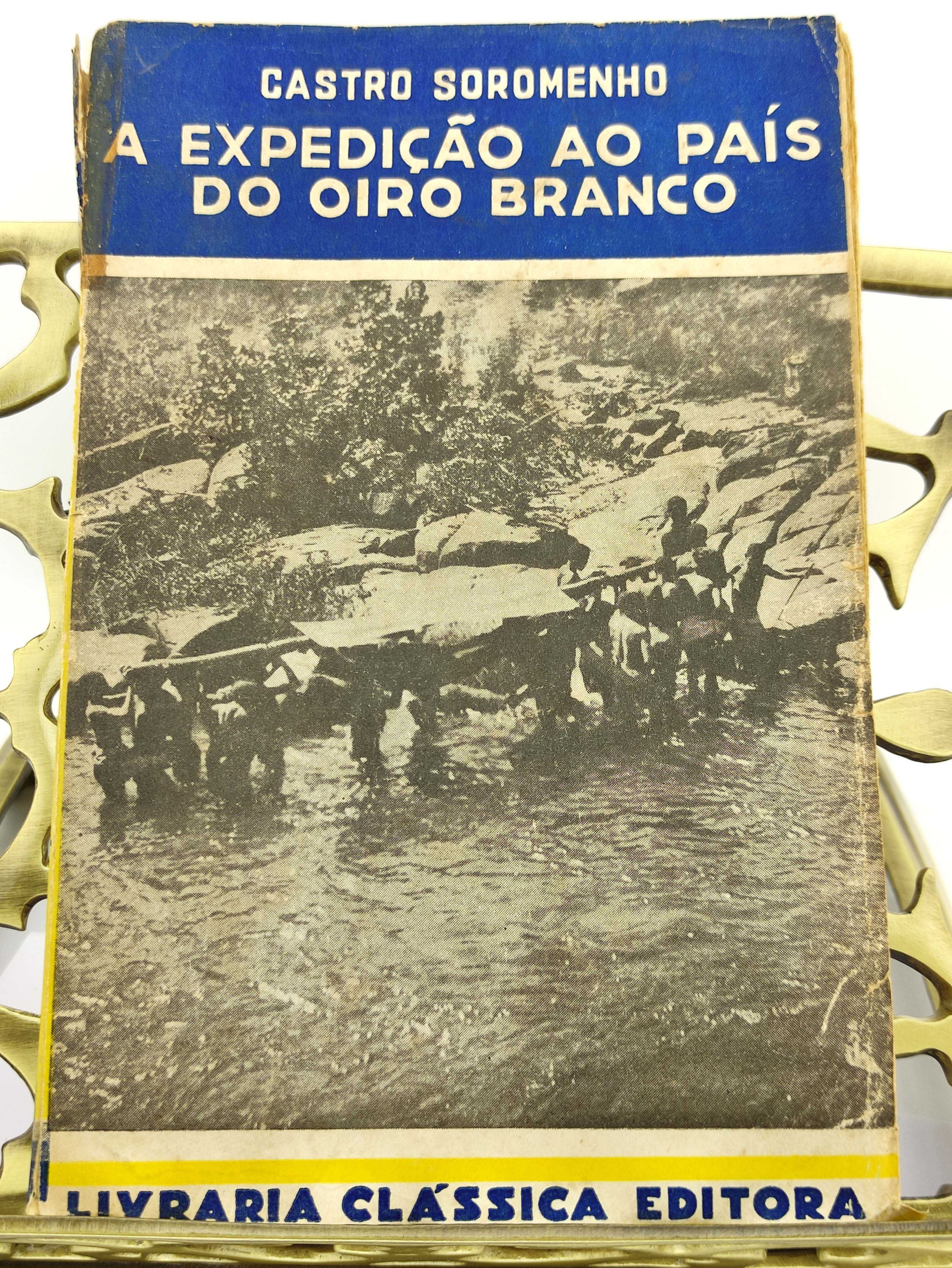 Livro "A Expedição ao País do Oiro Branco", de Castro Soromenho (1944)