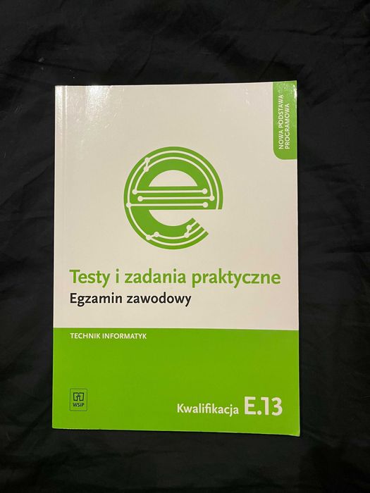 Kwalifikacja E.13 - Testy i zadania praktyczne