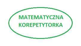 Matematyka, korepetycje z egzaminatorem maturalnym CKE