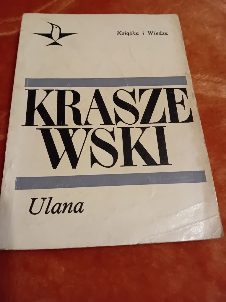 Ulana. Józef Ignacy Kraszewski