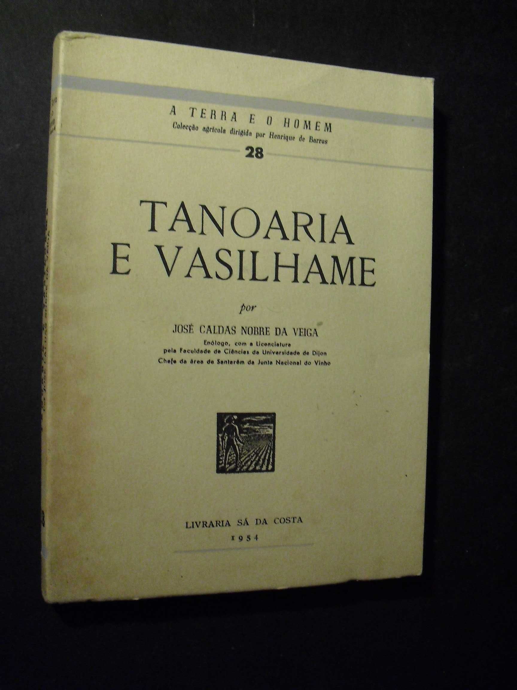 Veiga (José Caldas Nobre);Tanoaria e Vasilhame