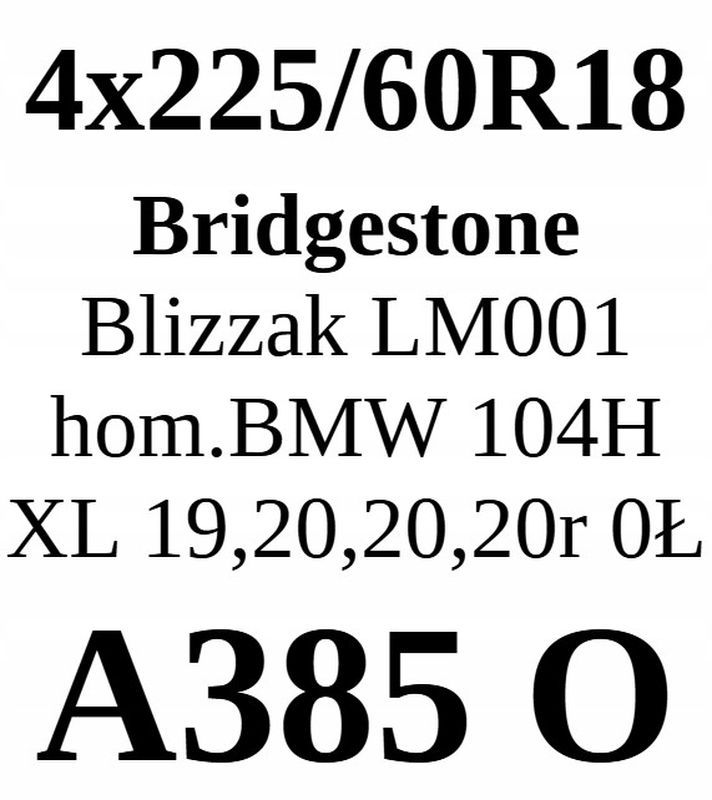 4x 225/60r18 Bridgestone Blizzak Lm001, 104h 2020r