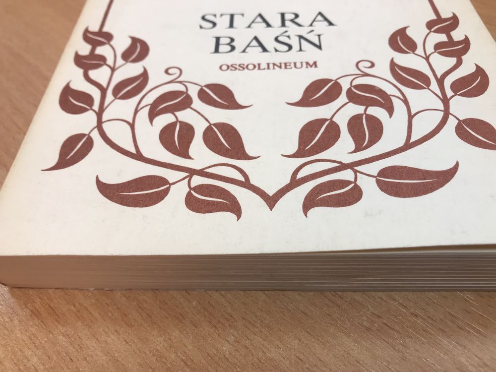 Stara baśń - J. I. Kraszewski - Ossolineum