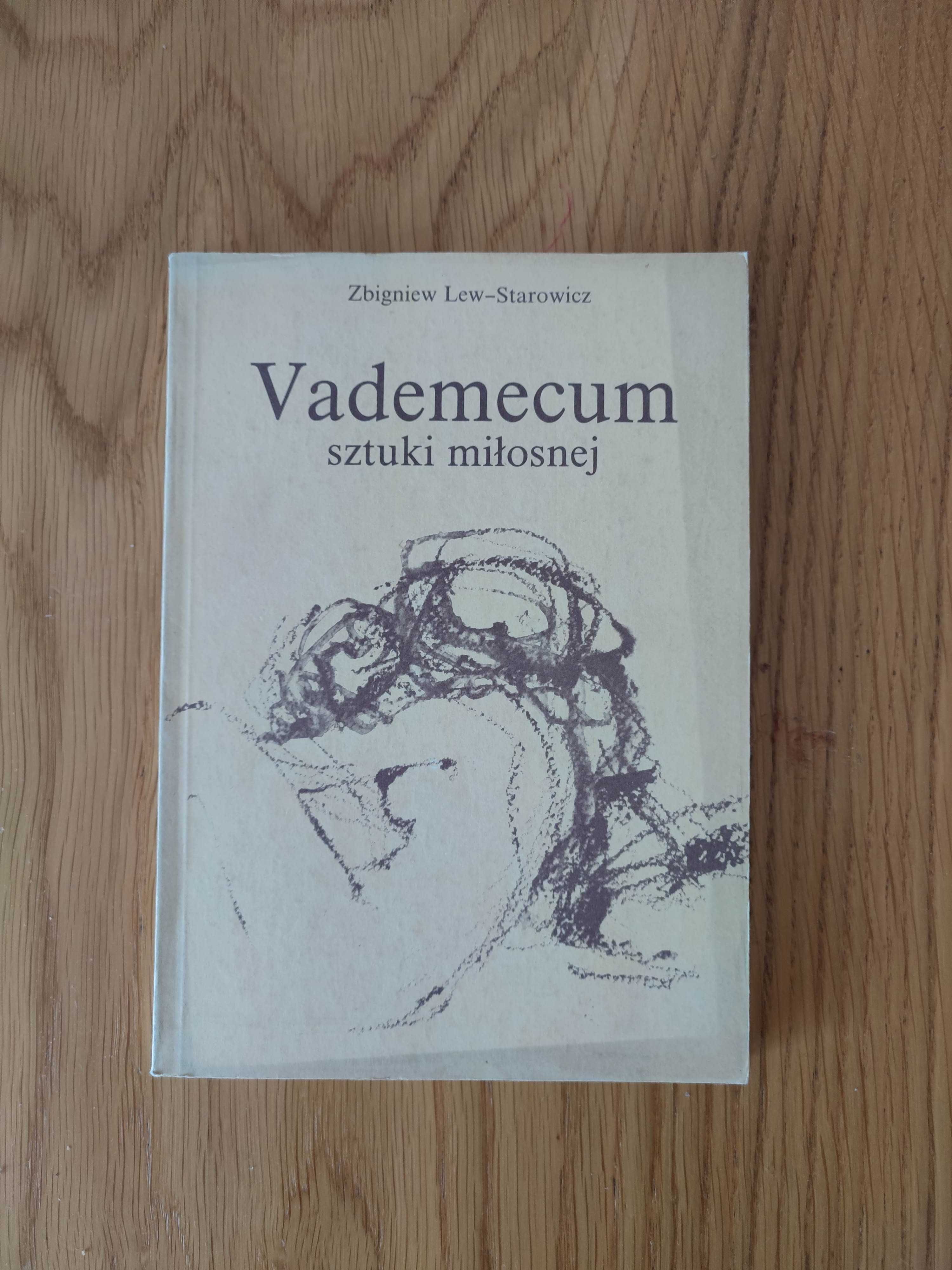 Zbigniew Lew-Starowicz Vademecum sztuki miłosnej