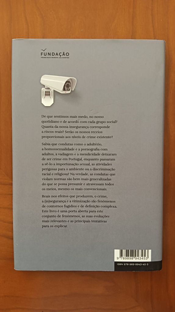 "Criminalidade e segurança" Manuela Ivone Cunha