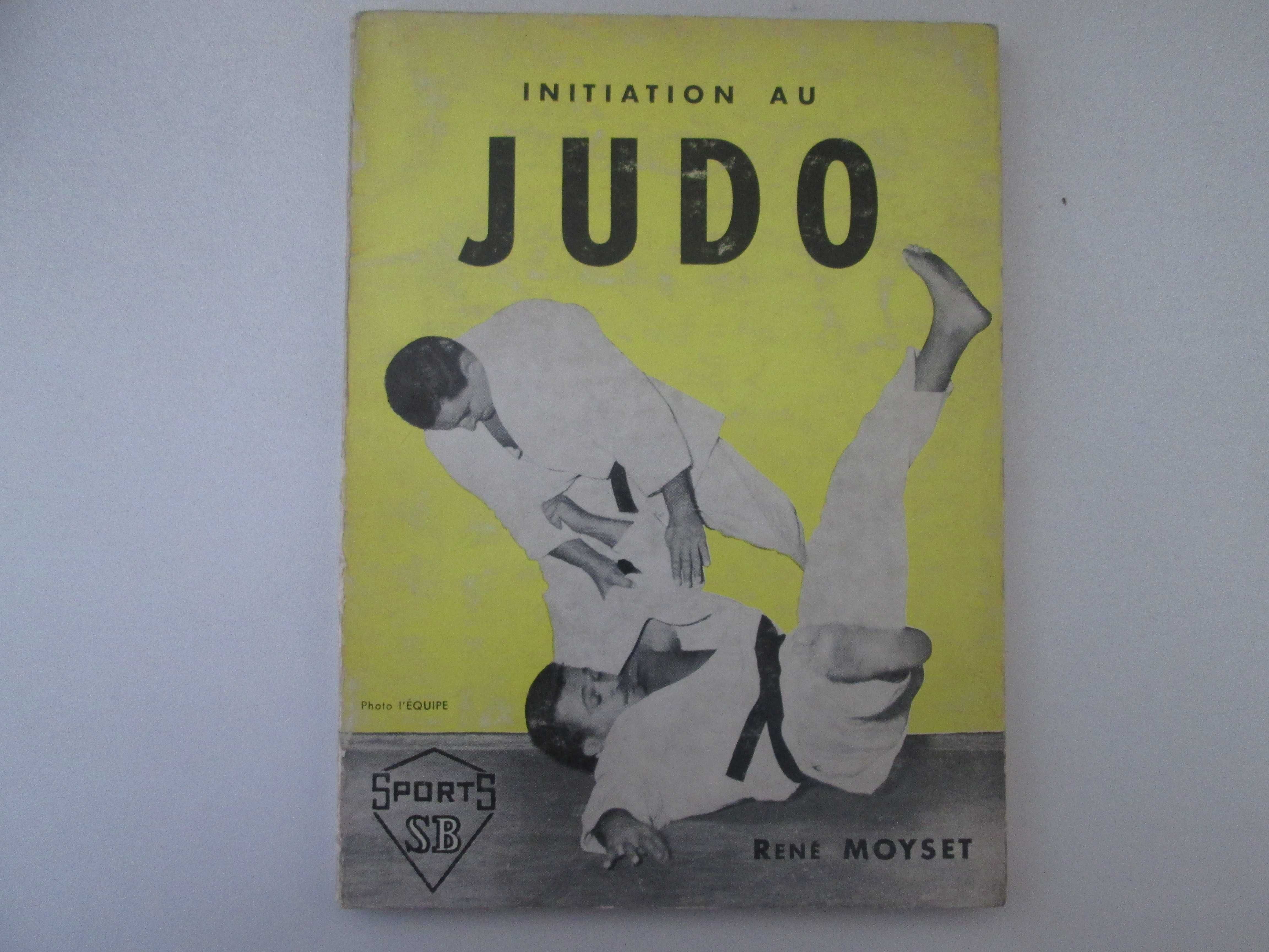 Initiation au Judo- René Moyset