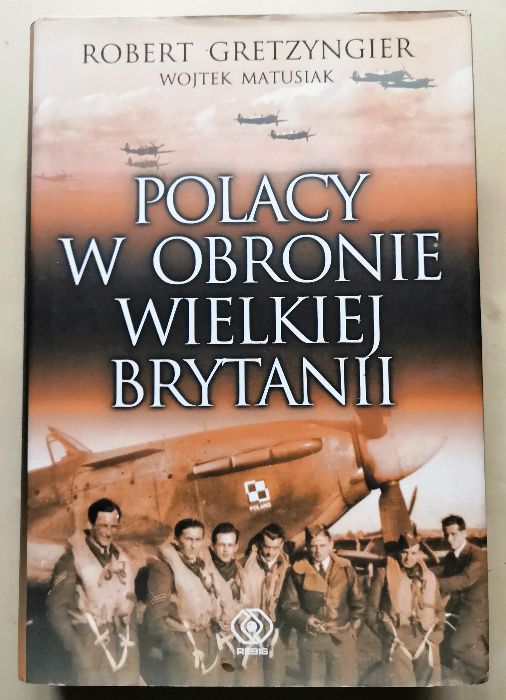 Polacy w obronie Wielkiej Brytanii, Robert Gretzyngier