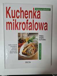 Kuchenka mikrofalowa - Marianne Kaltenbach książka kucharska