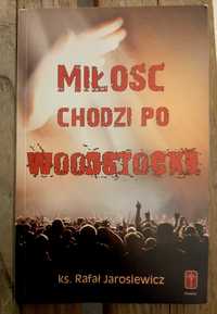 Miłość chodzi po Woodstocku