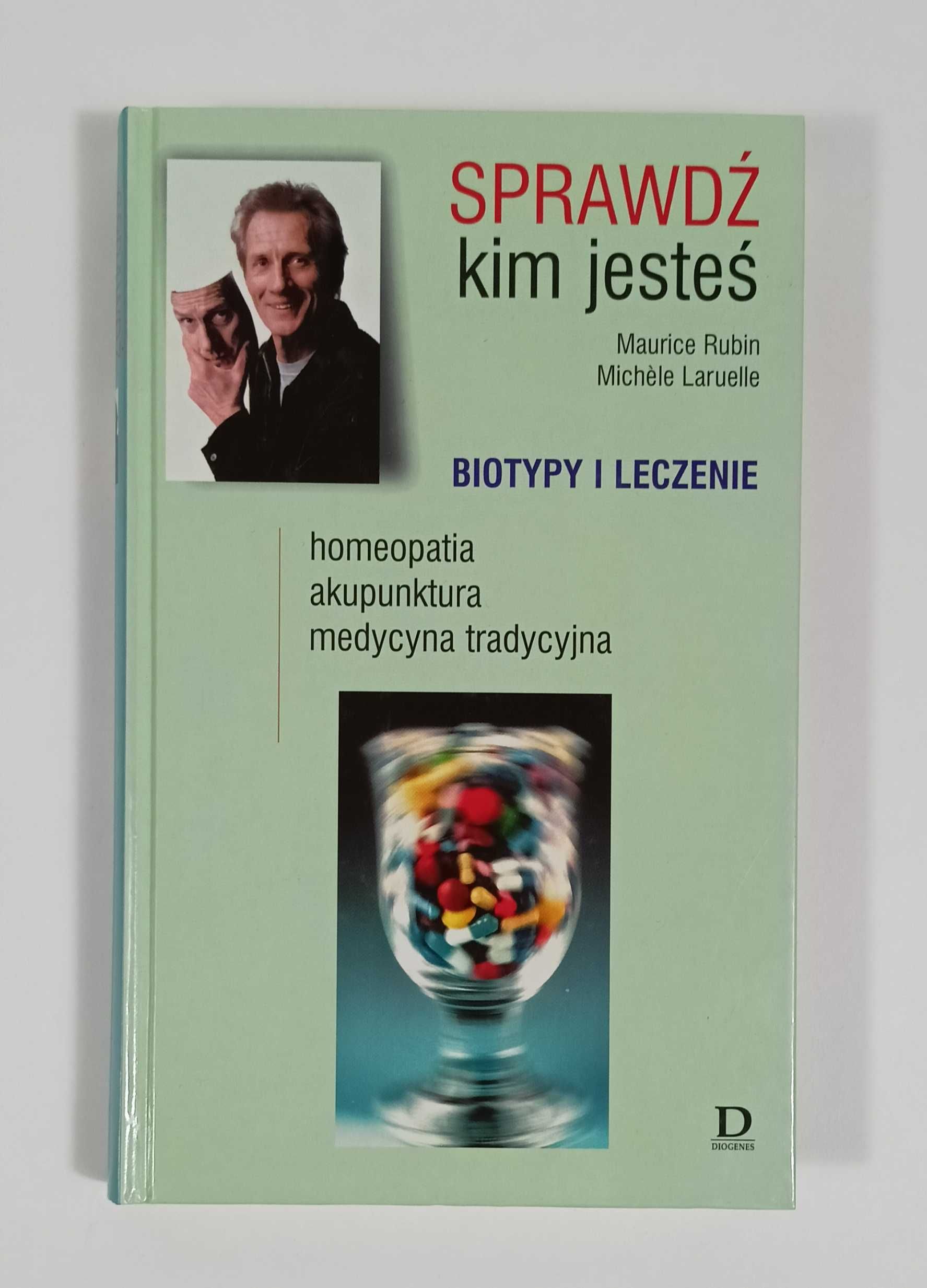 Sprawdź kim jesteś. Biotypy i leczenie