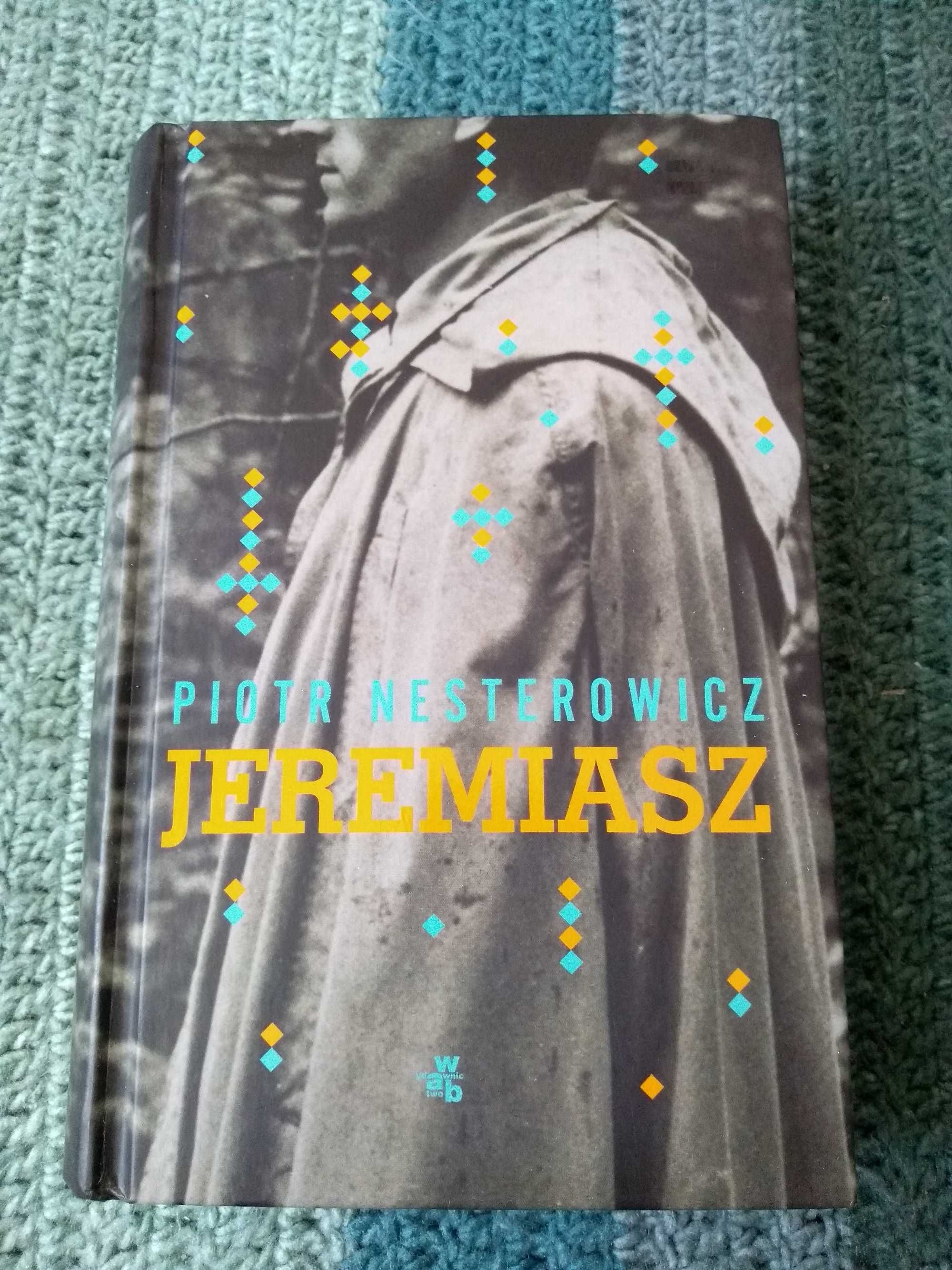 Jeremiasz, Piotr Nesterowicz