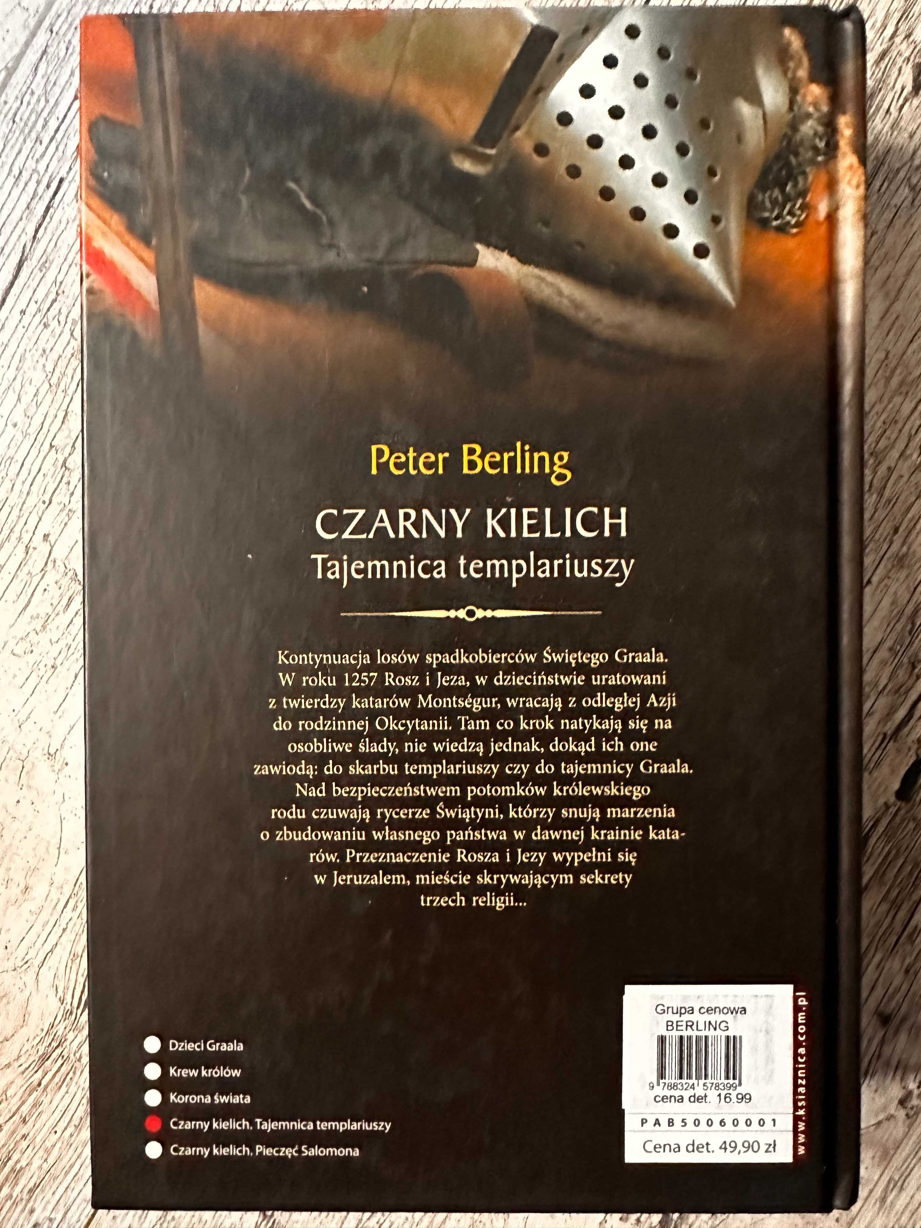 Czarny kielich. Tajemnica templariuszy Peter Berling