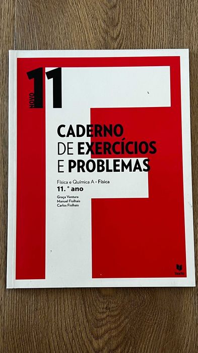 NOVO 11 F - FISICA A 11º ANO - Caderno de Exercícios e Problemas