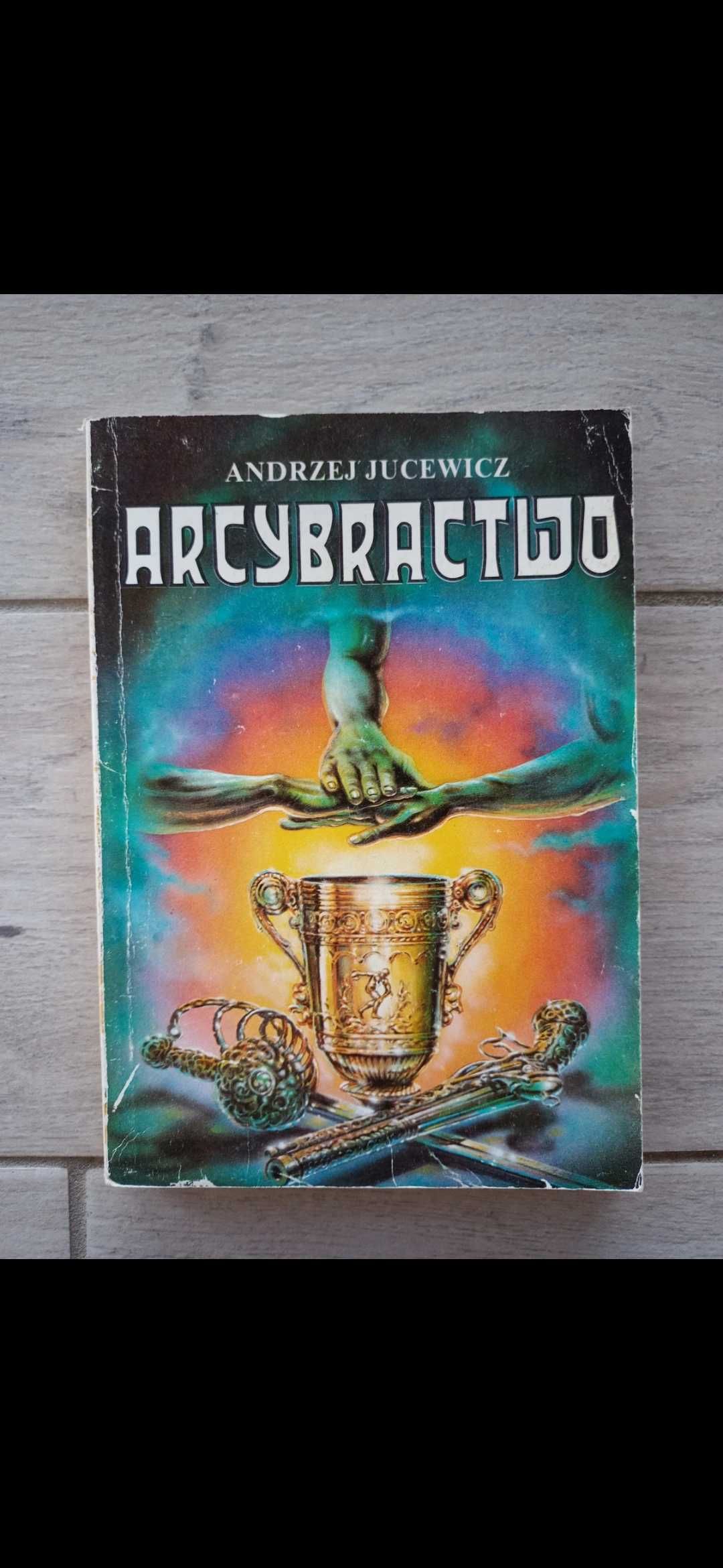 Książka Arcybractwo Jucewicz historia sportu