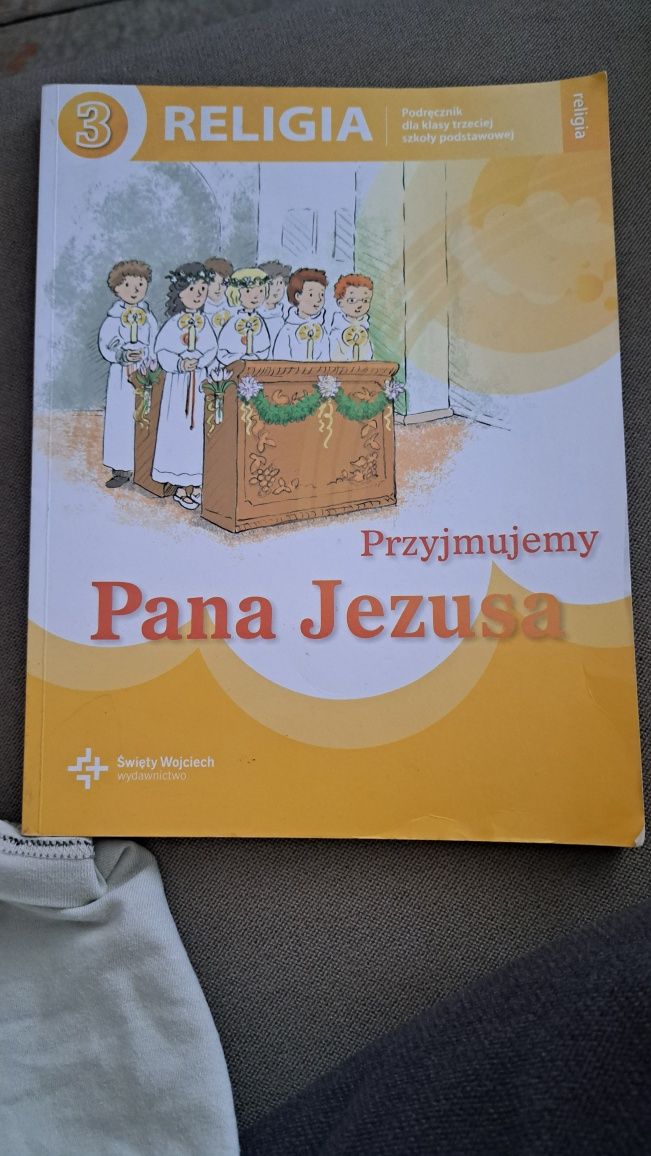 Przyjmujemy pana Jezusa religia dla klasy 3 szkoły podstawowej