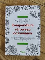 Kompendium zdrowego odżywiania Florian Übrall Andrea