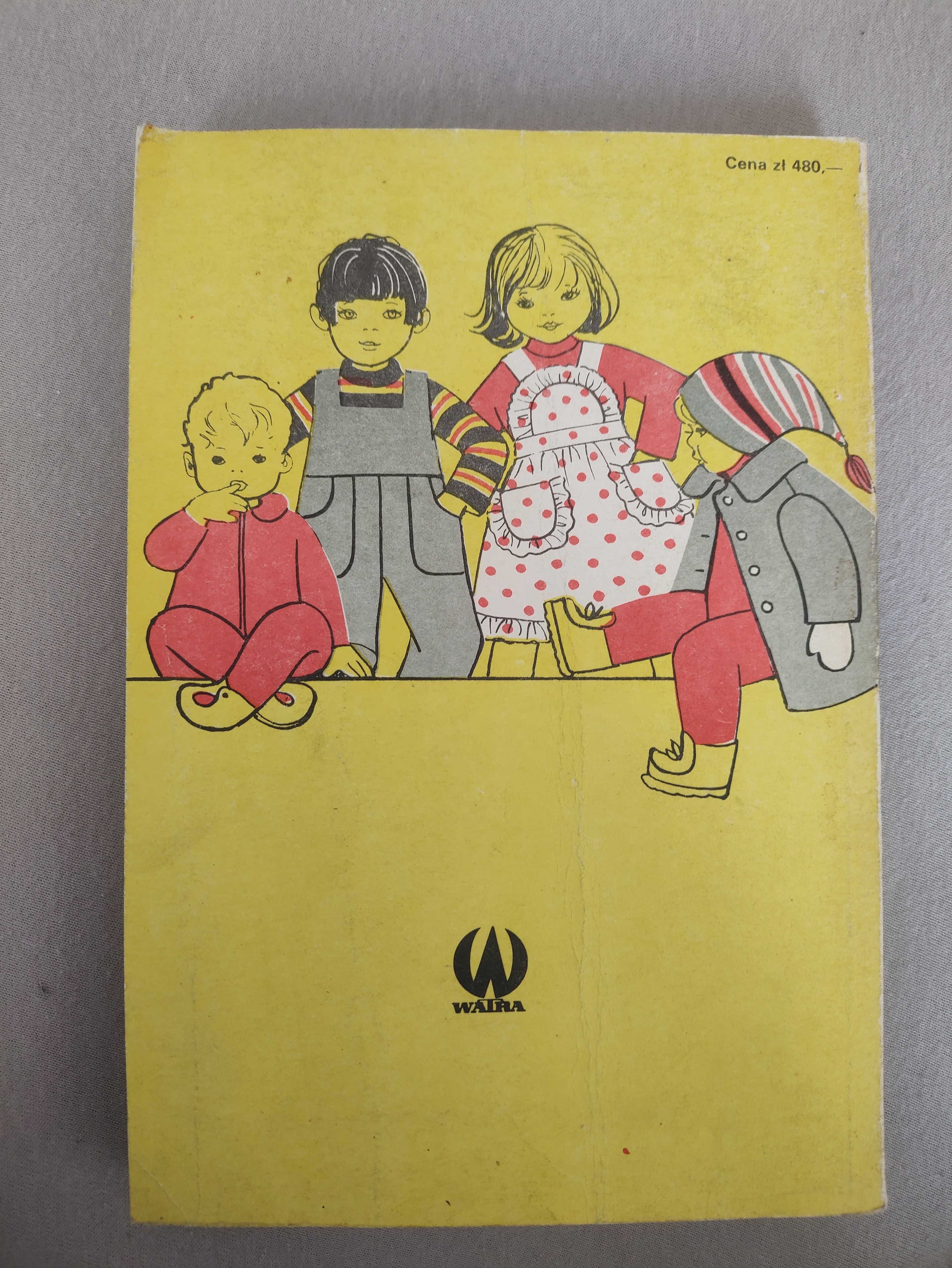 Kulisy Kroju i Szycia - Odzież dla Dzieci - Zofia Hanus