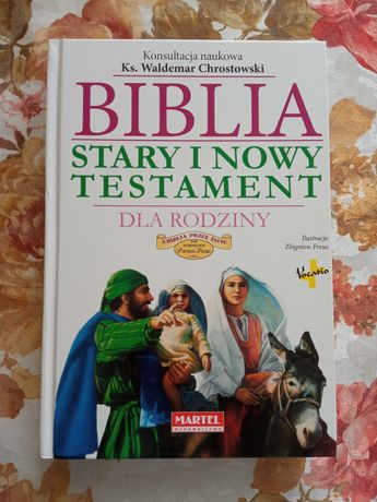 BIBLIA - Stary i Nowy Testament dla rodziny