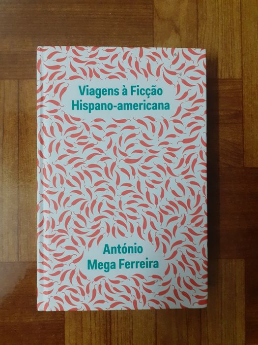 A. Mega Ferreira, viagens à ficção hispano-americana