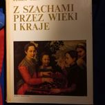 Z szachami przez wieki i kraje - monumentalne kompendium wiedzy