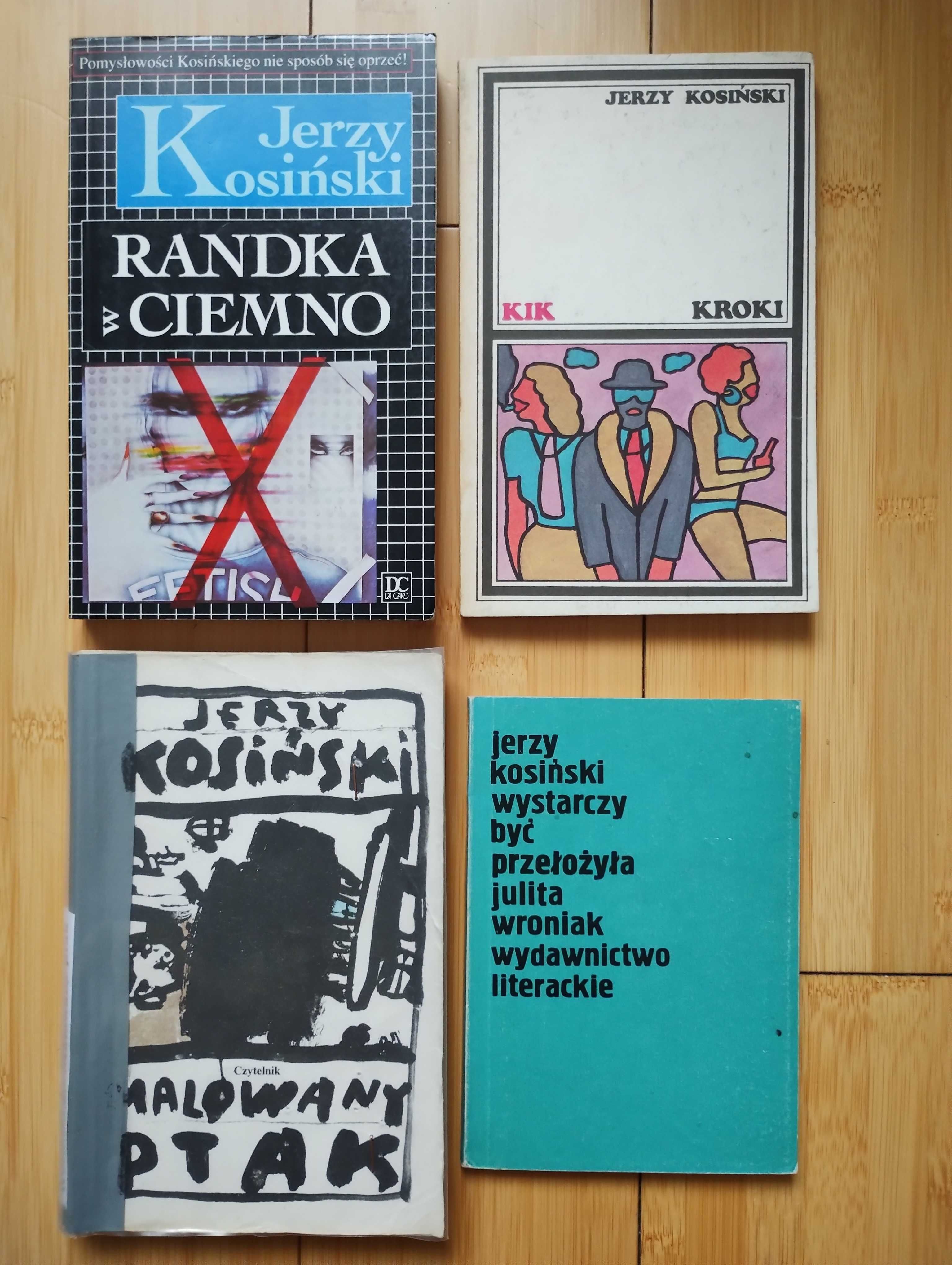 Kosiński : Randka w ciemno, Kroki, Malowany ptak, Wystarczy być