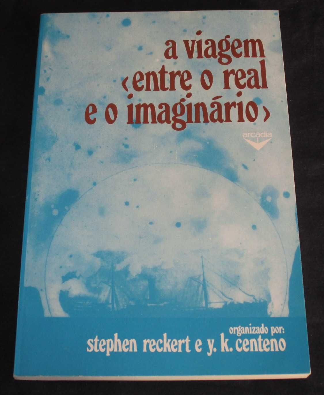 Livro A Viagem entre o real e o imaginário Arcádia