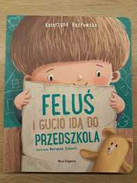 Feluś i Gucio idą do przedszkola