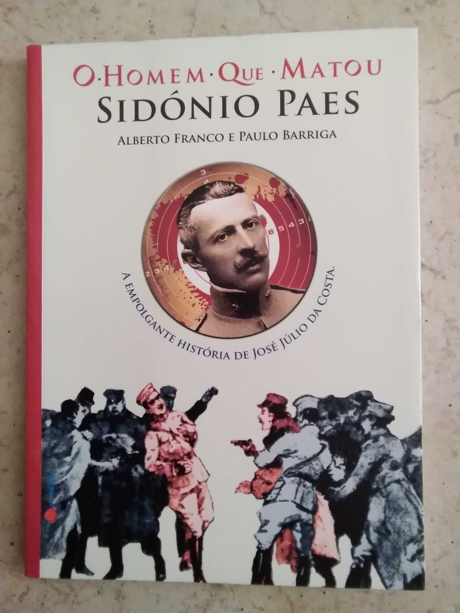 O Homem que Matou Sidónio Paes