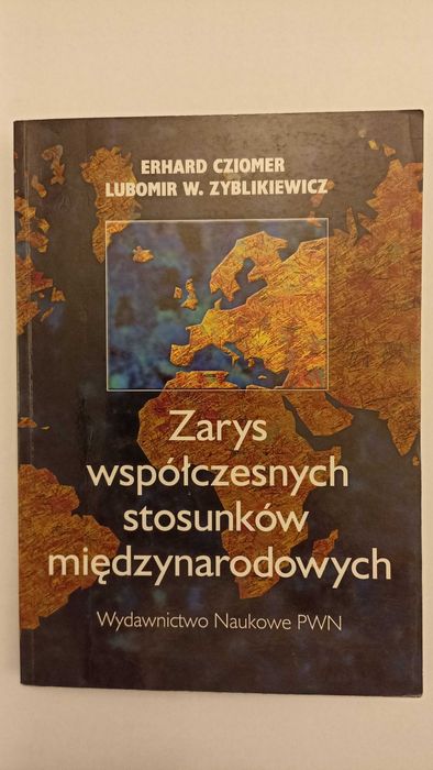 Zarys współczesnych stosunków międzynarodowych