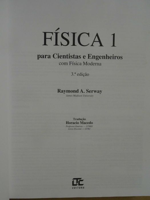 Física - Mecânica e Gravitação de Raymond S. Serway