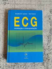 ECG - Avaliação e Interpretação - Toni Cascio e Bradford C. Lipman