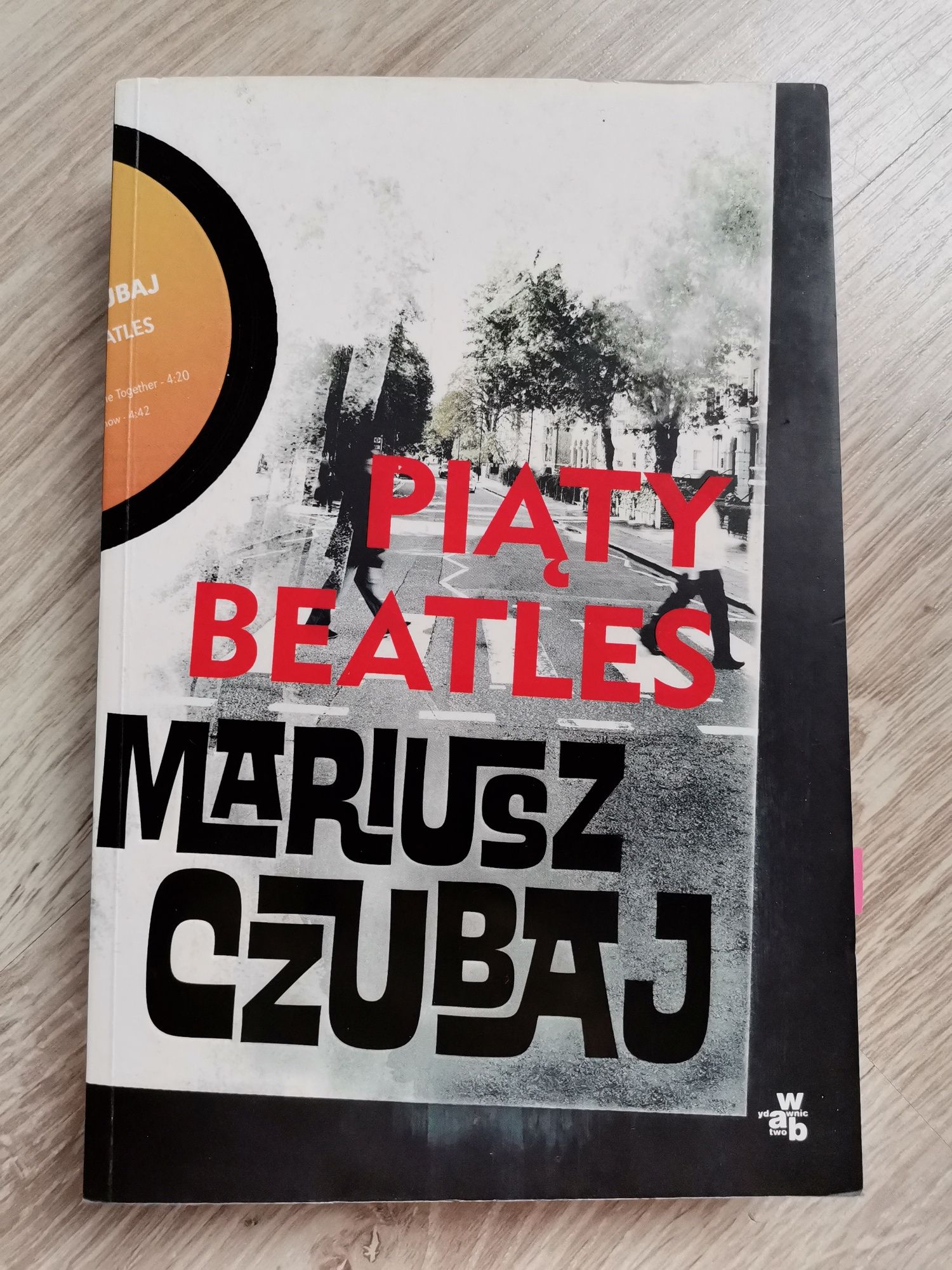 Mariusz Czubaj, Piąty Beatles