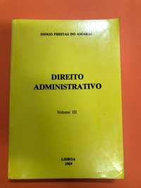 Direito administrativo Volume III - Diogo Freitas do Amaral